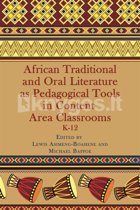 African Traditional And Oral Literature As Pedagogical