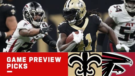 Game Preview Picks Saints Vs Falcons Week 18 2021