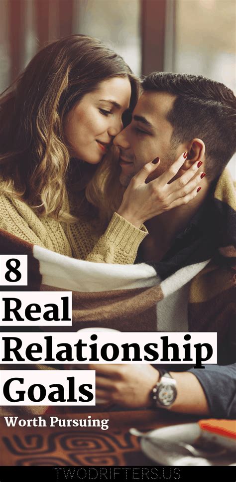 8 Real Relationship Goals All Couples Should Have