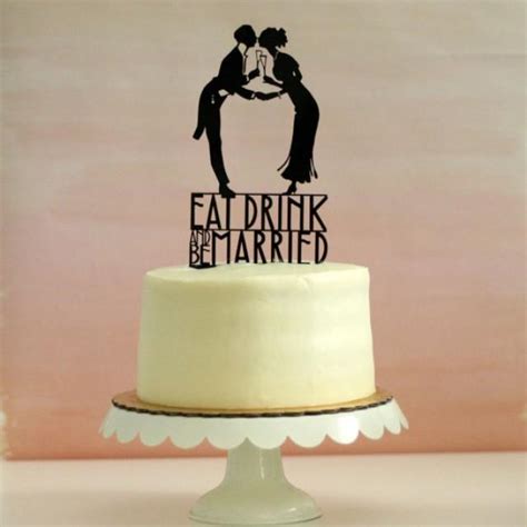 Wedding Cake Topper With Silhouettes Eat Drink And Be Married Art Deco Inspired Made To
