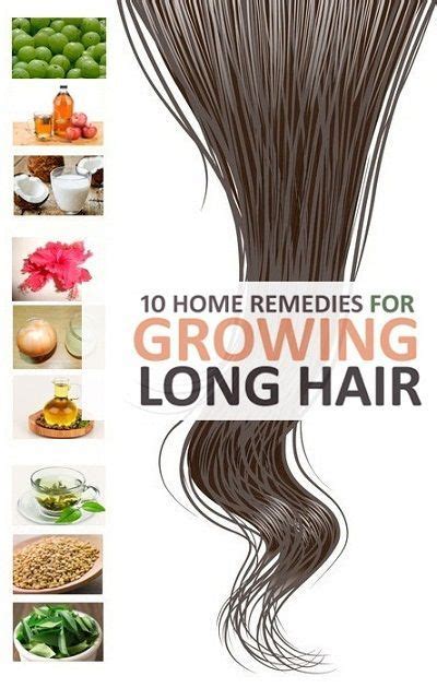 10 Natural Home Remedies For Growing Long Hair Grow Long Hair Thick