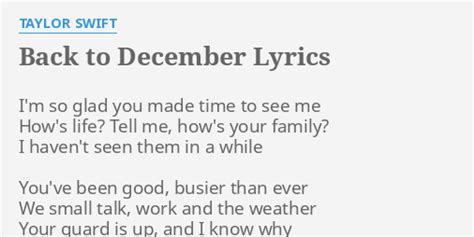 Back To December Lyrics By Taylor Swift Im So Glad You