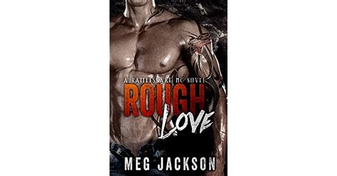 Rough Love By Meg Jackson