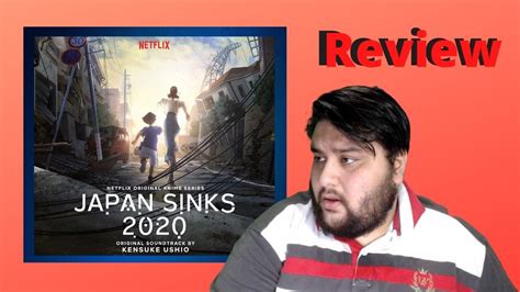 Review Anime Japan Sinks 2020 Youtube