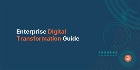 9 Step Enterprise Digital Transformation Guide For 2022 Apty
