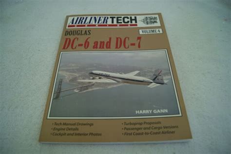 Books Airliner Tech Douglas Dc 6 And Dc 7 Volume 4 Ebay