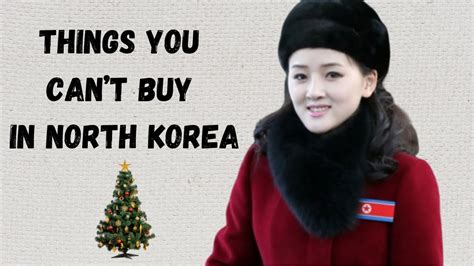 top 6 things you cannot buy in north korea youtube