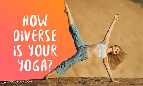 How Diverse Is Your Yoga Doyou