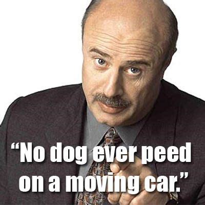Best dr phil quotes selected by thousands of our users! 10 Best Dr.Phil-isms | Funny quotes about life, Cute relationship quotes, Funny relationship quotes