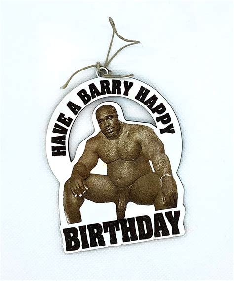 Barry Wood Birthday T Tag Funny Gag Birthday T Etsy