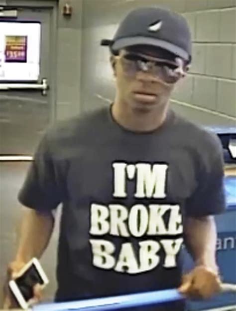 Police Hunt Suspected Tv Thief In Im Broke Baby T Shirt 710 Knus
