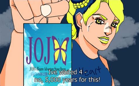 21 Memes Jojo Fans Made To Celebrate The Part 6 Stone Ocean Anime