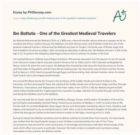 Ibn Battuta One Of The Greatest Medieval Travelers Essay Example 500
