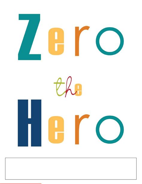 Zero The Hero Zero The Hero Heroes Book Hero