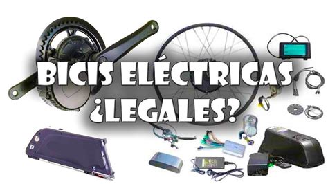 ⚡ Bicicleta ElÉctrica ¿legales Antes De Comprar Una Mira Este VÍdeo TeorÍa De La Bicicleta