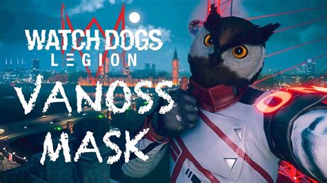 Watch Dogs Legion Vanoss Mask Youtube