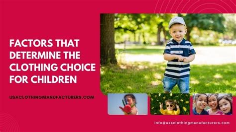 Factors That Determine The Clothing Choice For Children Usa Clothing