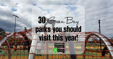 Green Bay Area Parks That You NEED To Visit