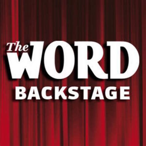 Backstage Podcast From Word Magazine Podcast Podtail