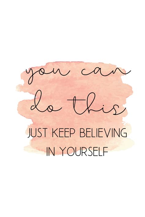 Believe In Yourself Belive In Yourself Quotes Believe Quotes Real