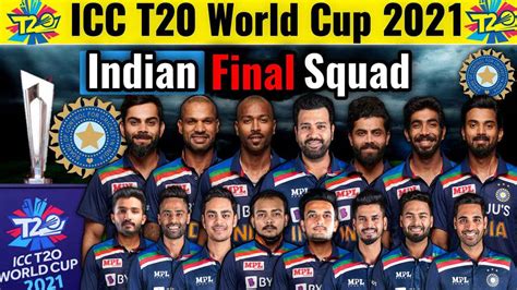 names of indian squad in icc men s t20 world cup 2021 announced indtoday