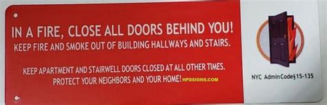 N A Fire Close All Doors Behind You Sign Hpd Signs