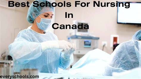 Best Schools For Nursing In Canada 2024 Every Schools