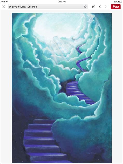 Stairway To Heaven Heaven Art Prophetic Art Heaven Painting