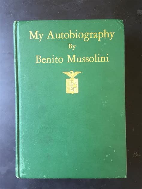 Signed Benito Mussolini My Autobiography 1928 Catawiki