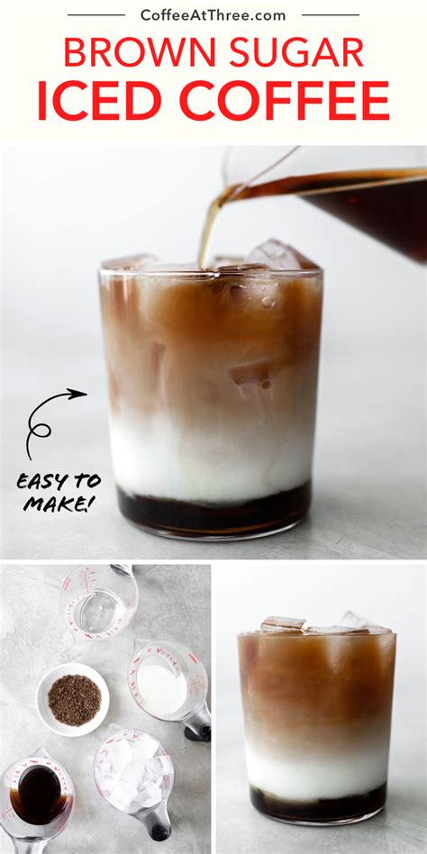 Easy Brown Sugar Iced Coffee Coffee At Three