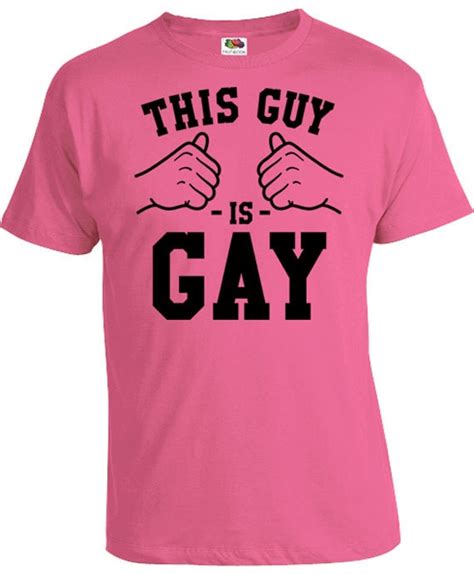 This Guy Is Gay T Shirt Gay Pride Shirts Gay Clothing Lgbt