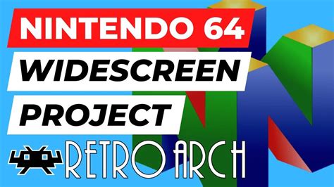 Play N64 Games In Widescreen Retroarch Youtube
