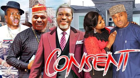 Consent Part 1 Kanayo O Kanayo And Kenneth Okonkwo Best Classic Latest