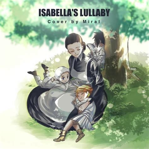 Stream The Promised Neverland Ost Isabellas Lullaby イザベラの唄 Cover