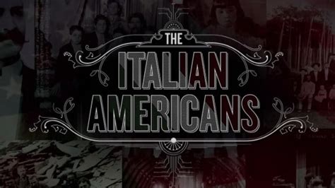 The Italian Americans Pbs Series Recap Origins Italy