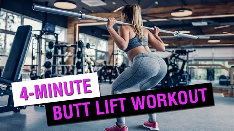 4 Minute Butt Lift Workout Youtube