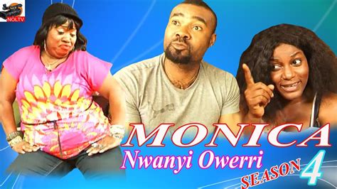 Monica Nwanyi Owerri Season 4 2015 Latest Nigerian Nollywood Movie
