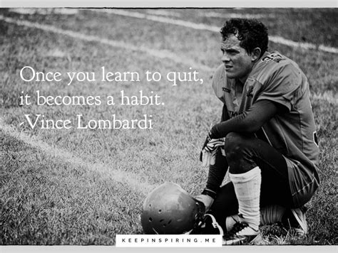 115 Vince Lombardi Quotes To Use In The Game Of Life