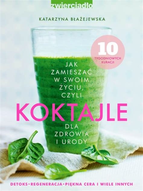 Goldenline wspiera w budowaniu profesjonalnego profilu. Koktajle przyspieszające metabolizm PRZEPISY I LISTA ZAKUPÓW
