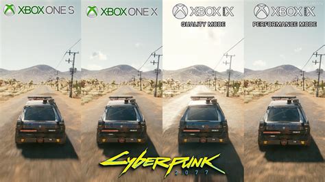 Cyberpunk 2077 Xbox One S Vs One X Vs Series X Graphics And