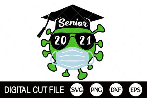 Pandemic Class Of 2021 Graduation Sublim Svg File