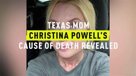 Watch Cause Of Death For Texas Mom Christina Powell Revealed Oxygen Official Site Videos