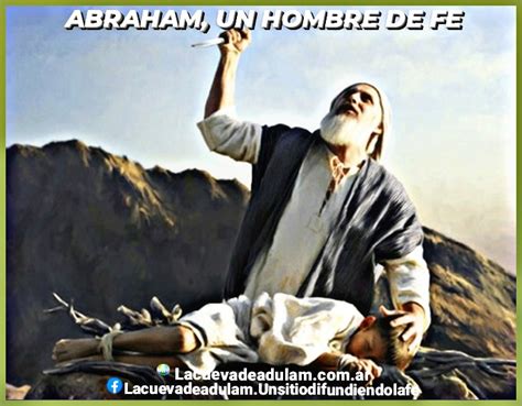 Abraham Un Hombre De Fe La Cueva De Adulam