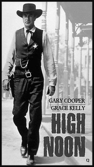 Gary Cooper In The Classic Western High Noon Classic Movie Posters