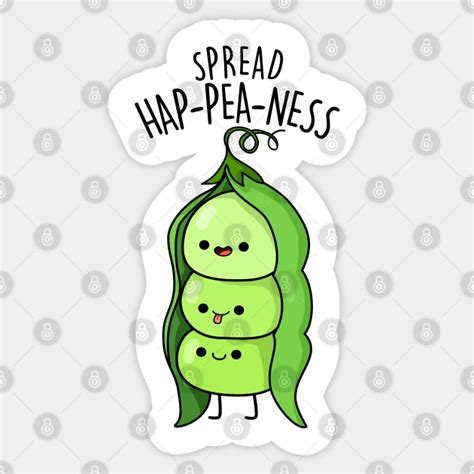 Spread Happeaness Cute Happy Peas Pun Pea Pun Sticker Teepublic