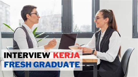 Interview Kerja Fresh Graduate Tips Lolos Tahap Wawancara Folder Bisnis