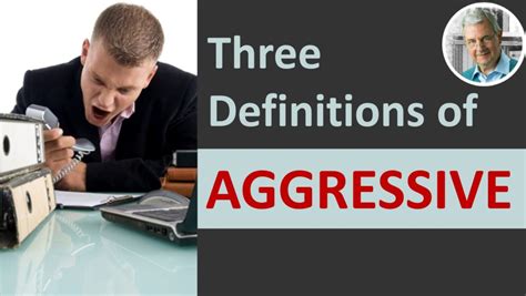 What Is The Definition And Meaning Of Aggressive