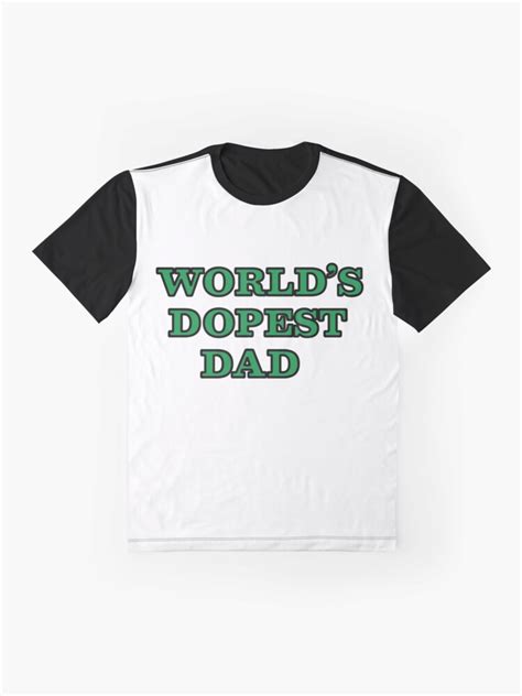 Worlds Dopest Dad T Shirt By Moonam Redbubble