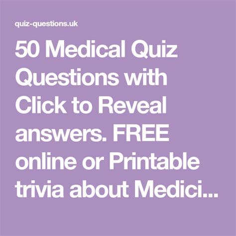 50 Medical Quiz Questions With Click To Reveal Answers Free Online Or