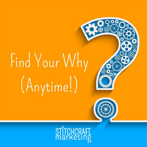 Find Your Why Anytime